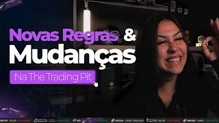 THE TRADING PIT MUDOU! O Que Você Precisa Saber Agora