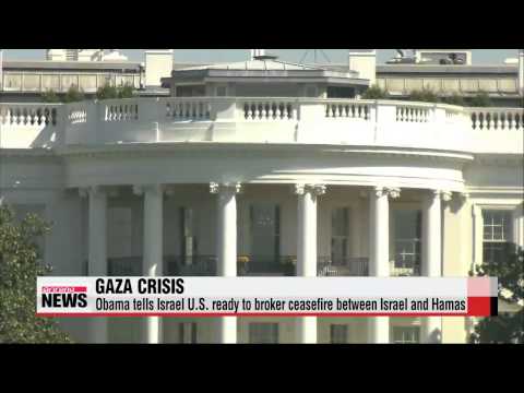 Obama ready to broker ceasefire in Gaza