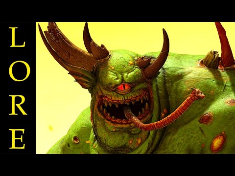 Great Unclean Ones Lore In 60 Seconds
