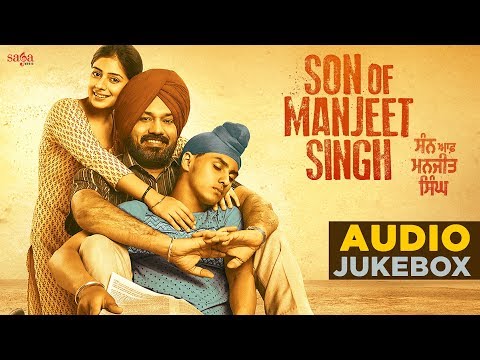 Son Of Manjeet Singh - Full Movie Audio Jukebox | Gurpreet Ghuggi | Kapil Sharma | New Punjabi Movie