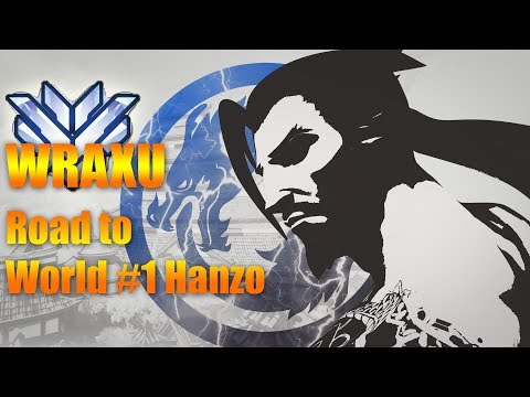 Hanzo GamePlay #22- WRAXU Best Hanzo  Road TO Top 1| Top 500 OverWatch