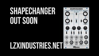 Video thumbnail for LZX Industries Shapechanger Overview by LZX Industries
