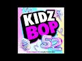 Kidz Bop Kids The Subway