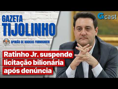 Ratinho Jr. suspende licitação bilionária após denúncia | Tijolinho - Marcos Formighieri