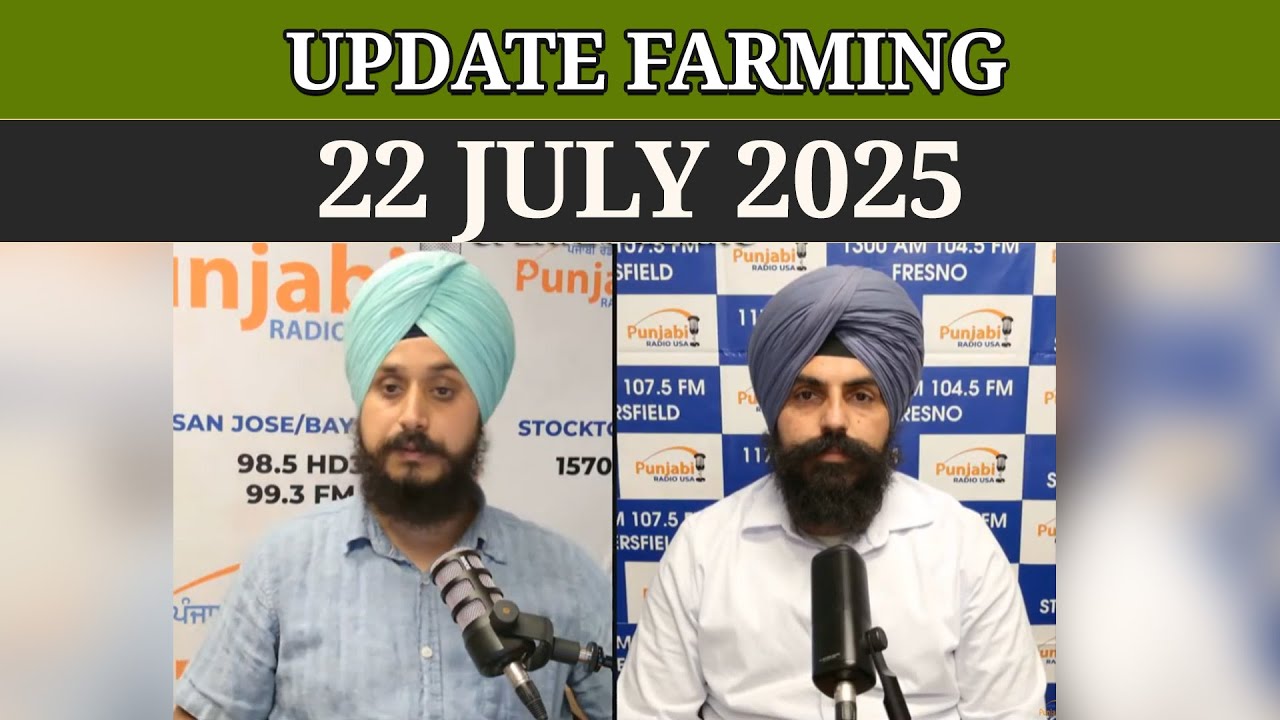 Update Farming 22 July 2025 | Daya Deepak Singh | Irrigation Systems Part 2