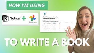 How I'm writing a book using Notion & Google Photos as my Second Brain (Book Announcement!)