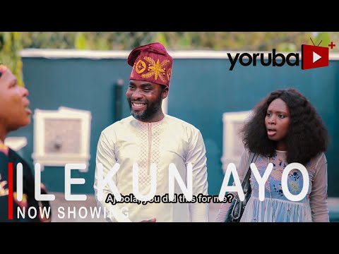 Ilekun Ayo Latest Yoruba Movie 2021 Drama Starring Bimpe Oyebade | Ibrahim Chatta | Muinat Adeokun