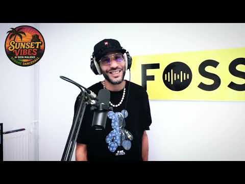 SUNSET VIBES #9 SUR LE 107.5 FOSSA.FM PAR DON MALEKO 