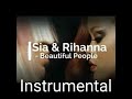 Sia ft. Rihanna - Beautiful People (Official Instrumental)