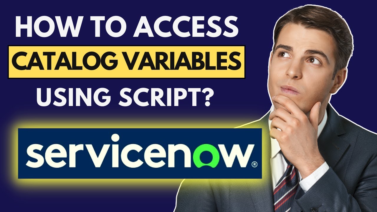 Service Catalog Variables Usage | ServiceNow