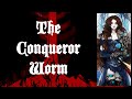 'The Conqueror Worm ' - Edgar Allan Poe || Gothic Short Story Narration