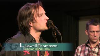Vermont Music Showcase: Lowell Thompson