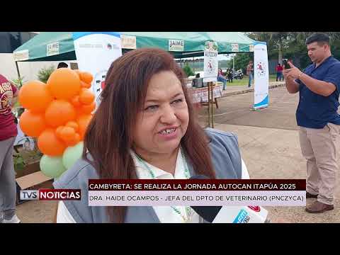 CAMBYRETA: SE REALIZA LA JORNADA AUTOCAN ITAPÚA 2025