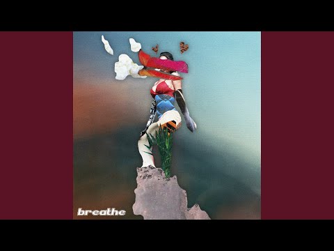 Breathe