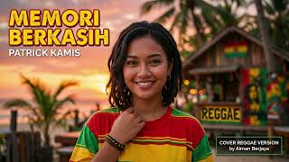 Download lagu Memori Berkasih Cover Versi Reggae dengan Nuansa Romantis dan Mendayu mp3