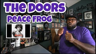 The Doors - Peace Frog | REACTION