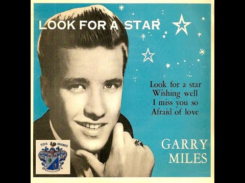 GARRY MILES | Look For A Star
