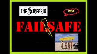 The Surfaris - Failsafe