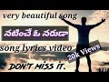 NATINCE O NARUDA Lyrics Song Telugu Christian Songs