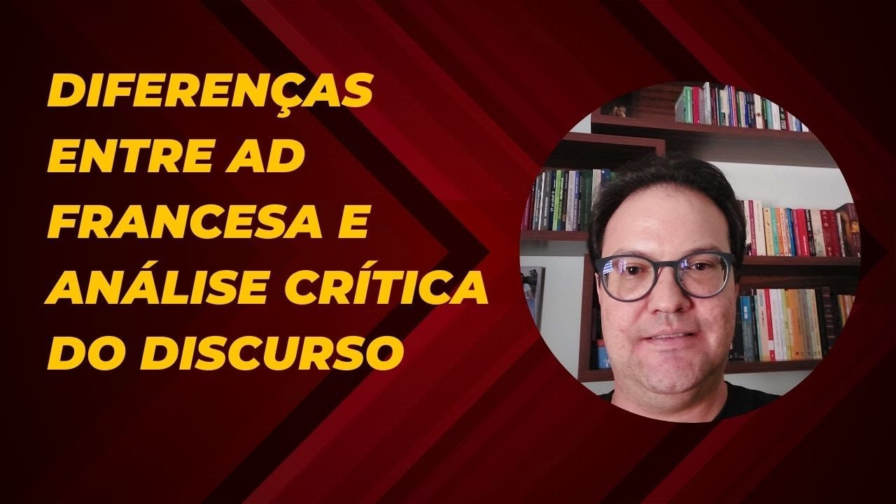 Diferenças entre a AD Francesa e Análise Crítica do Discurso