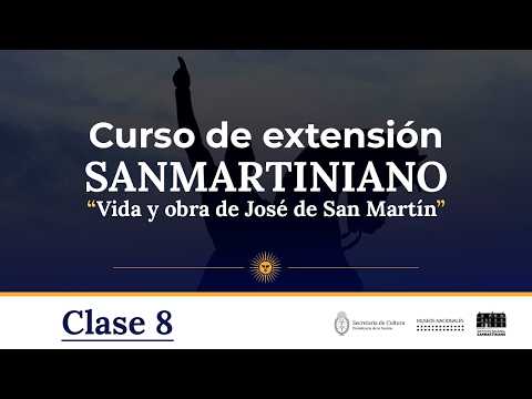Clase 8. Curso de Extensión Sanmartiniano - 2026.