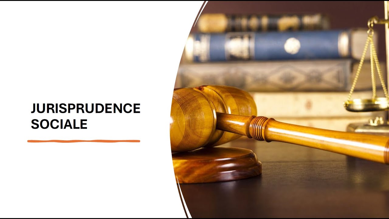 Jurisprudences sociales