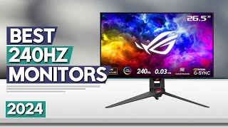 Best 240hz Monitor 2024 | Top 5 Best Vertical Monitors Review