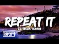 Lil Tecca - REPEAT IT (Lyrics) ft. Gunna