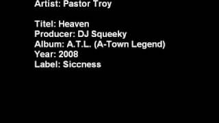Pastor Troy - Heaven