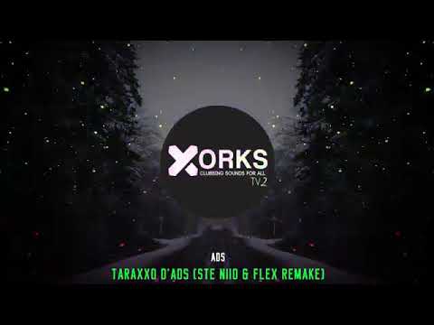 ADS   Taraxxo D'Ads STE NIIO & FLEX Remake