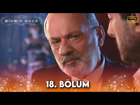 Binbir Gece - 18. Bölüm FULL HD