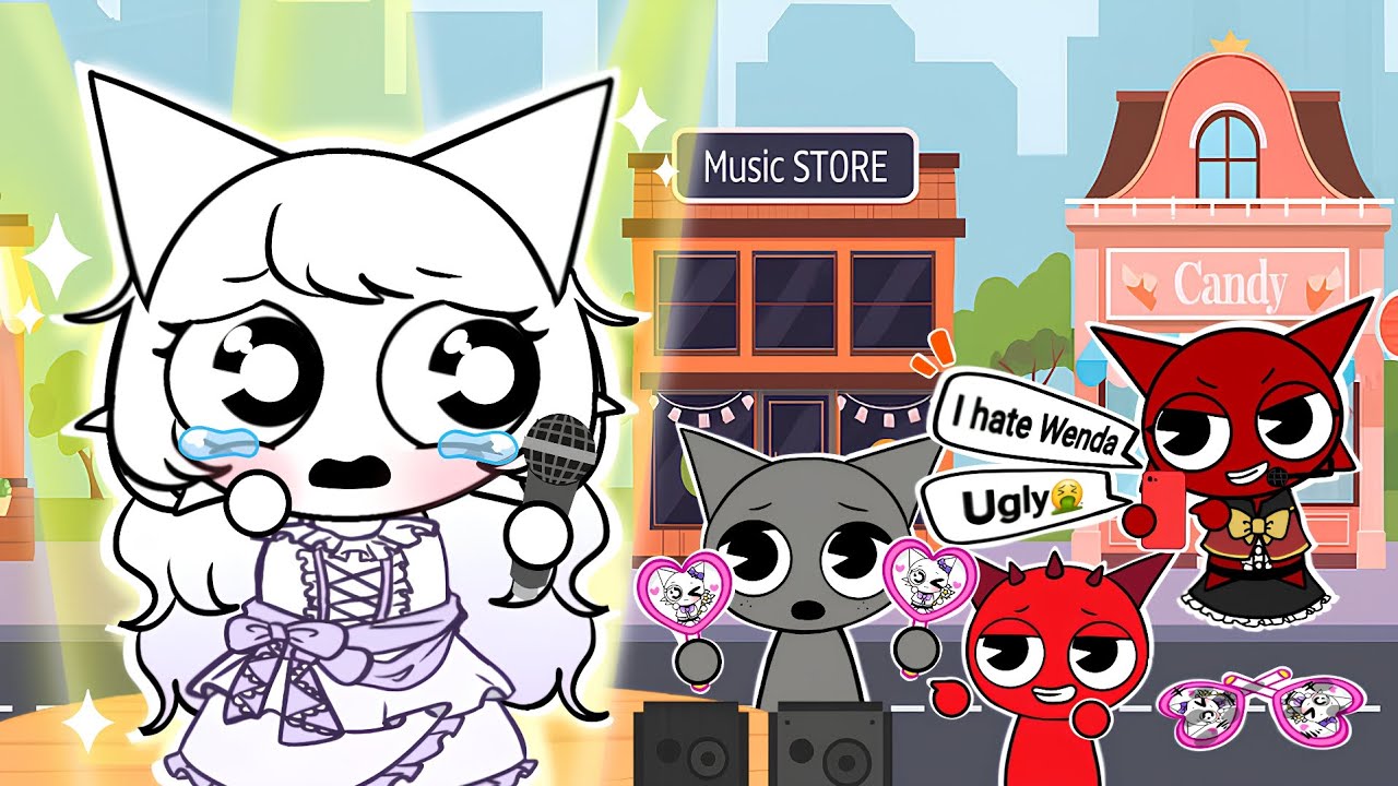 Wenda became an idol?! Stop hatecomments against her! Sprunki story