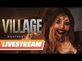 Resident Evil Village - Early Hours Livestream