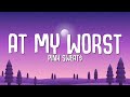 Pink Sweat$ - At My Worst (Lyrics)