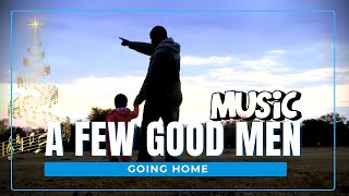 Going Home || A Few Good Men Music Ministry