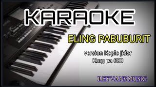Download lagu ELING PABUBURIT karaoke... mp3