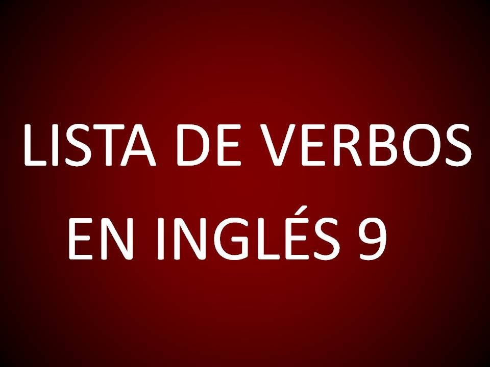 Inglés Americano - Lista de Verbos 9 (Lección 179)