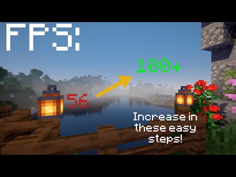 How to Highly Increase Your FPS in Minecraft 1.18!