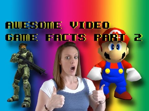 Awesome Video Game Facts Part 2
