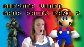 Awesome Video Game Facts Part 2