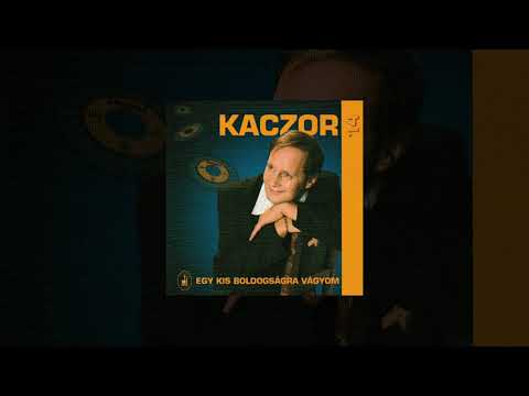 Kaczor Feri - Egy kis boldogságra vágyom (Teljes album)