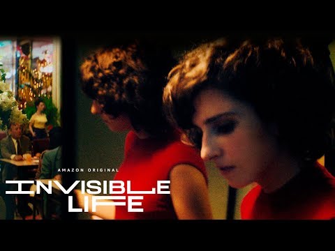 Invisible Life (2019) Official Trailer