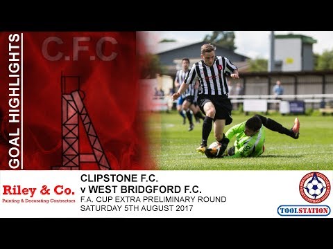 Clipstone FC v West Bridgford - F.A. Cup Extra Preliminary Round - Saturday 5th August