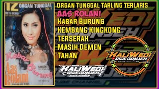 Download lagu KABAR BURUNG TARLING TERLARIS AAS ROLANI LAGU PANTURA INDRAMAYU CIREBONAN TERPOPULER mp3 Download lagu KABAR BURUNG TARLING TERLARIS AAS ROLANI LAGU PANTURA INDRAMAYU CIREBONAN TERPOPULER mp3