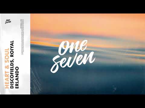 Discofields, Roiyal, Erlando – Heart & Soul