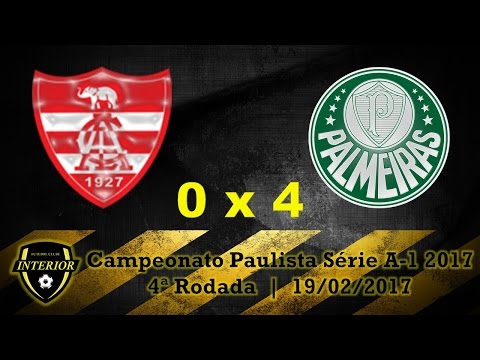 LINENSE 0 X 4 PALMEIRAS - CAMPEONATO PAULISTA SÉRIE A1 2017 - 4ª RODADA