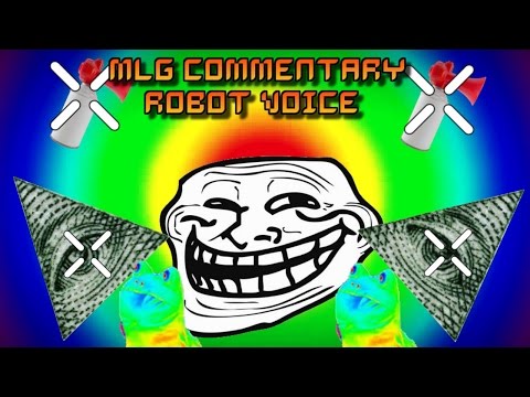 MLG ROBOT COMMENTARY/COMPILATION!*FUNNY* LIKE BLAZING SKYEZ