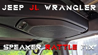 Jeep JL Wrangler Speaker Rattle Fix