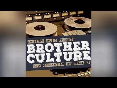 Brother Culture - New Generation (Adam Prescott Remix)
