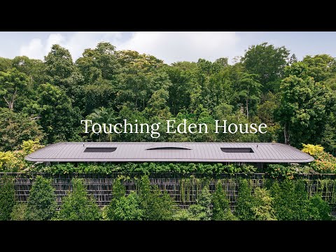 Touching Eden House, Singapore | Wallflower Architects